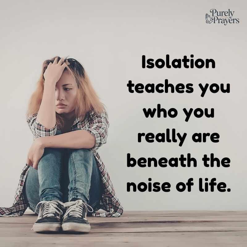 Alone in Tough Times Quotes for When You Feel Isolated
