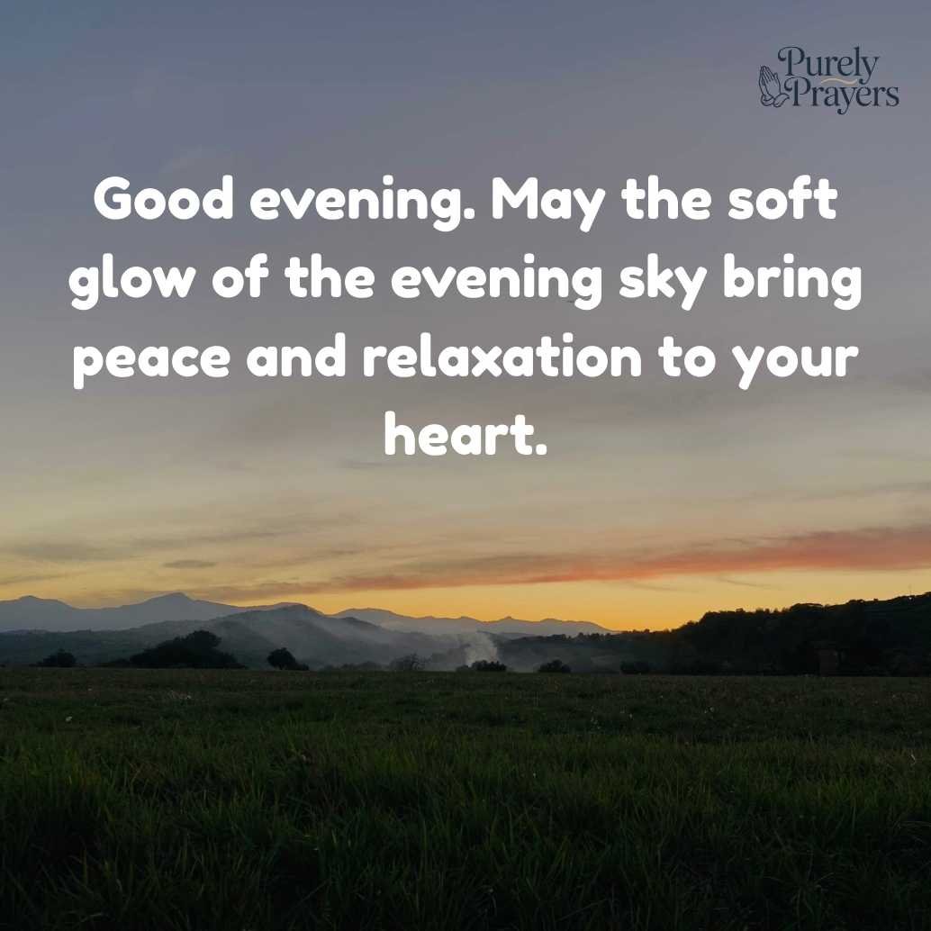 Beautiful Good Evening Quotes and Evening Wishes
