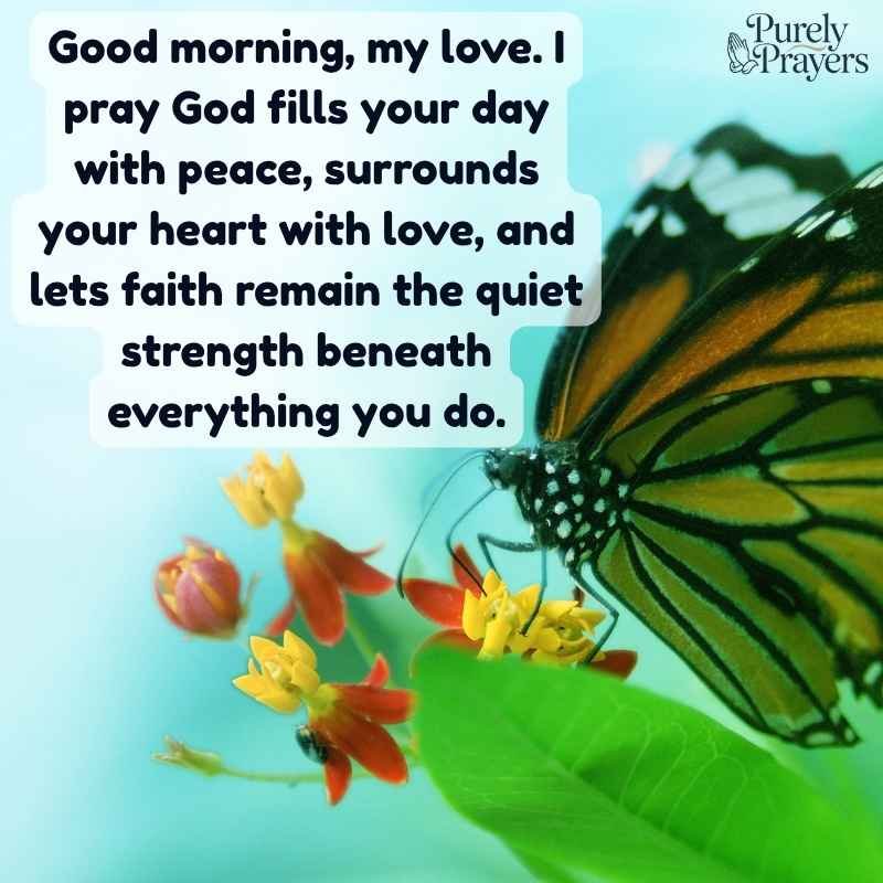 Beautiful Morning Blessings to End with Love and Faith
