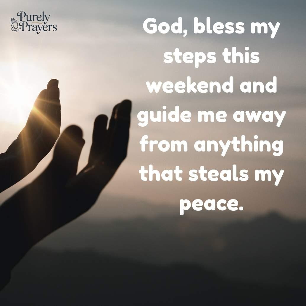 Good Morning Weekend Blessings and Prayers for a Fresh Start
