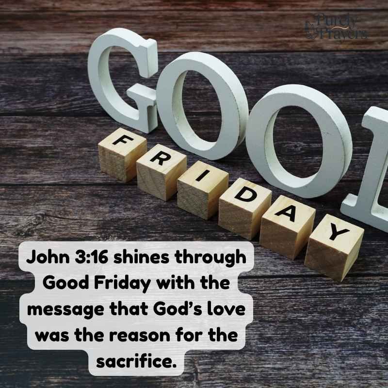 Bible Verses About Good Friday for Prayer and Reflection
