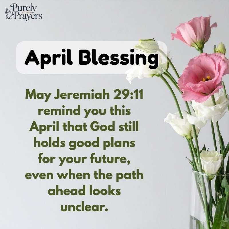 Bible Verses for April to Encourage Faith and Hope