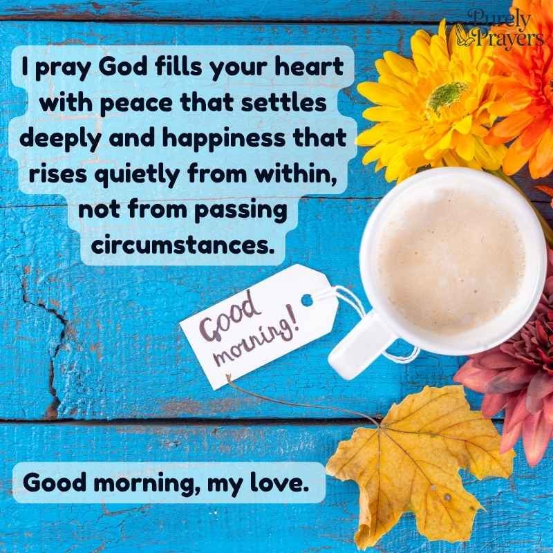 Deep Morning Blessings for Peace and Happiness
