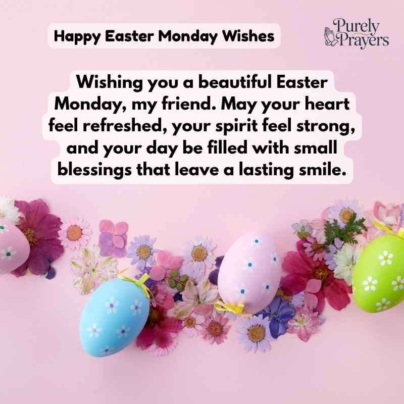 Easter Monday Wishes for Friends Who Make Life Special
