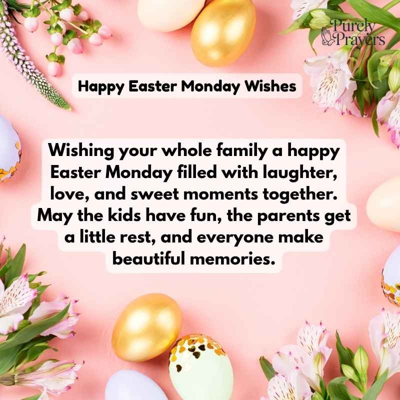 Easter Monday Wishes for Kids, Parents, and the Whole Family
