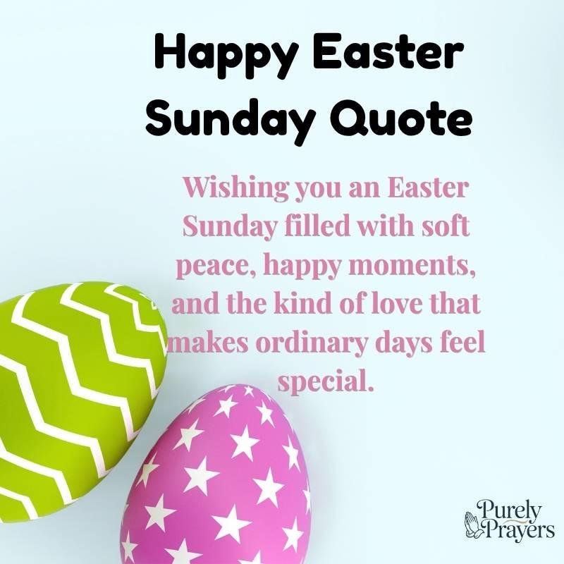 Easter Sunday Quotes for Friends and Loved Ones
