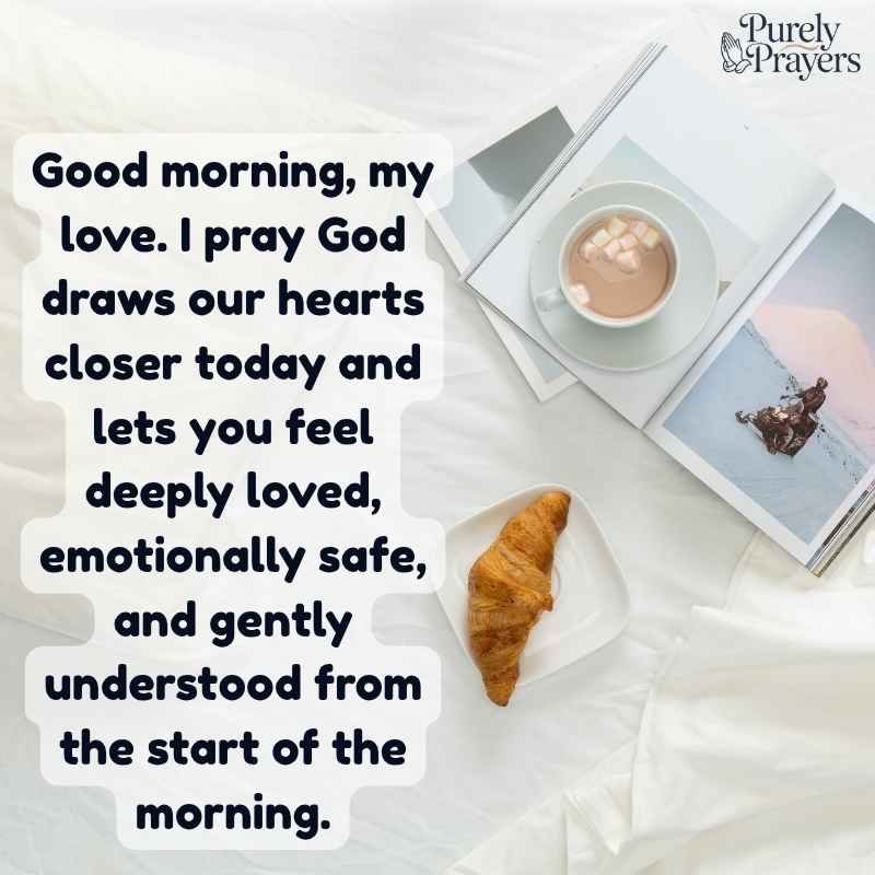 Emotional Morning Prayers for Love and Connection
