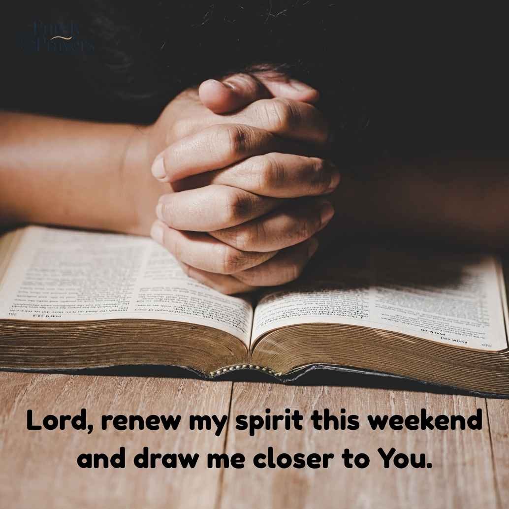 Faith-Filled Weekend Blessings and Prayers for Spiritual Renewal
