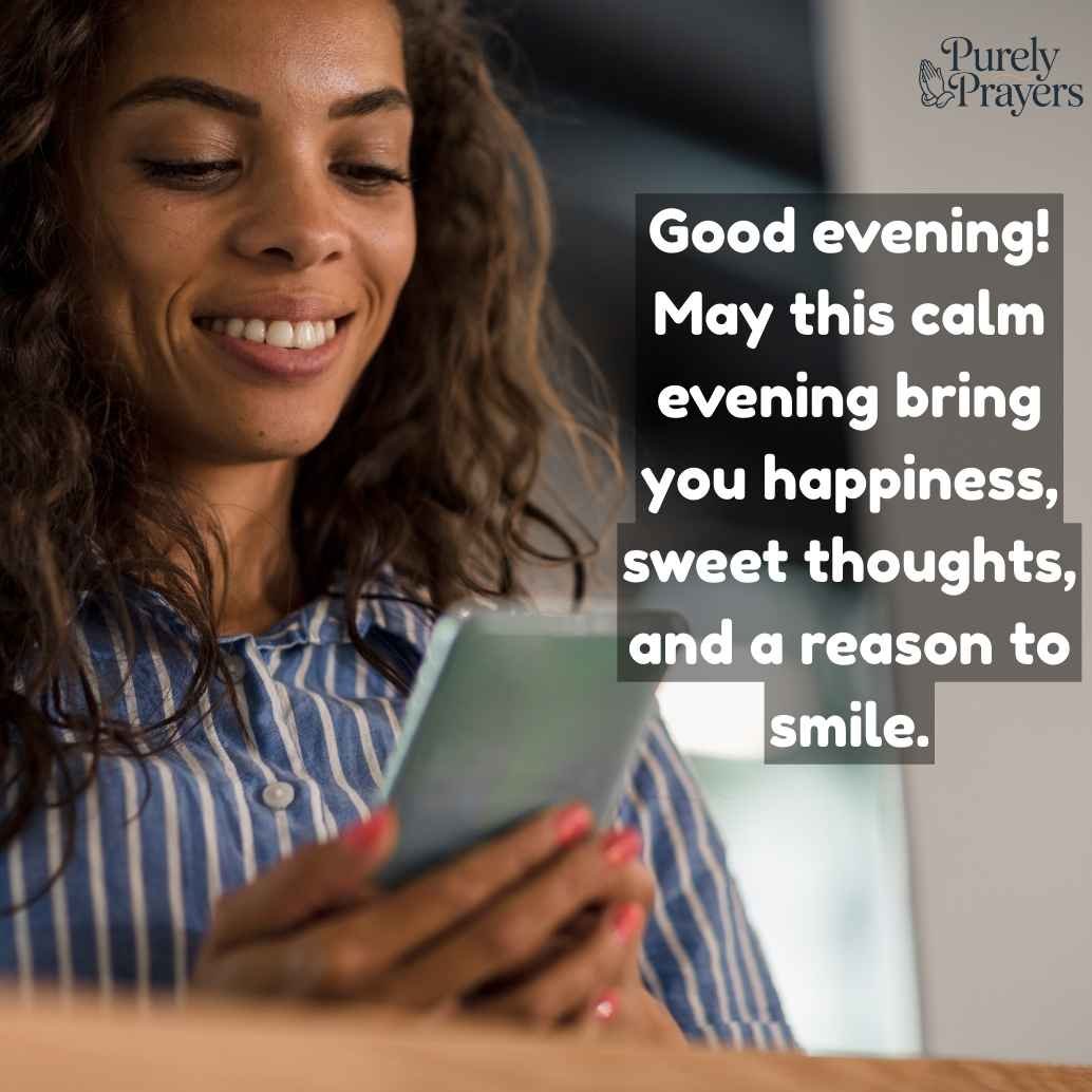 Good Evening Messages for a Friend to Make Her Smile
