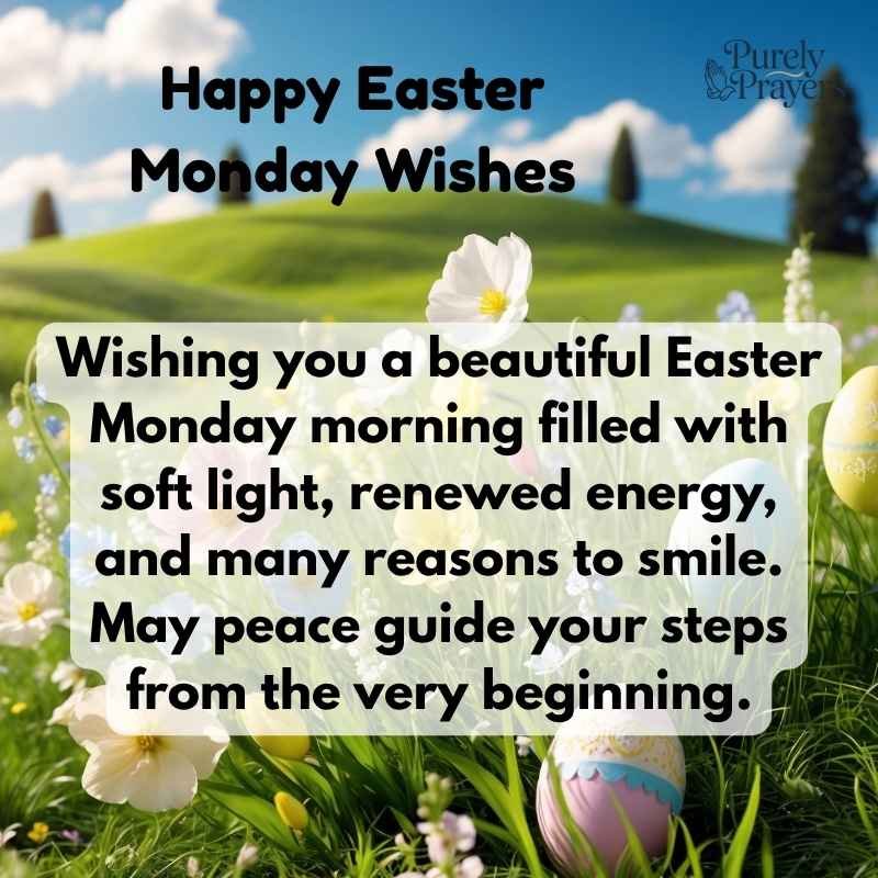 Good Morning Easter Monday Wishes for a Peaceful Start