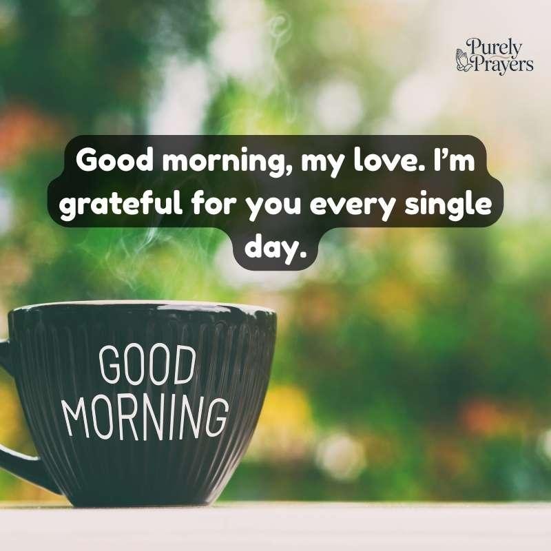 Good Morning Messages for Her (Girlfriend / Wife)
