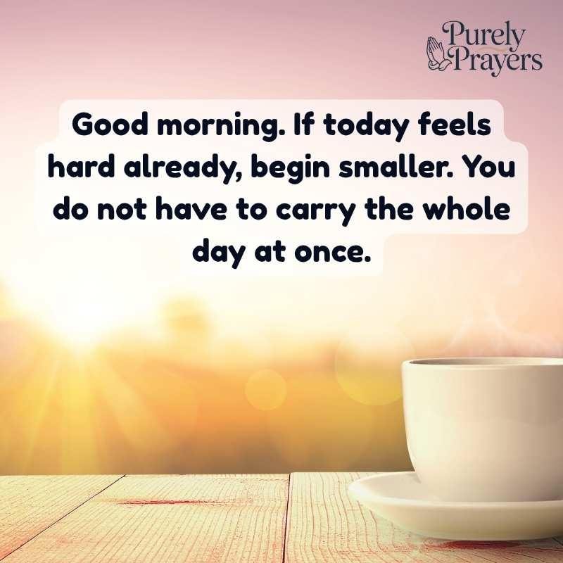 Good Morning Quotes for Tough Days and New Hope
