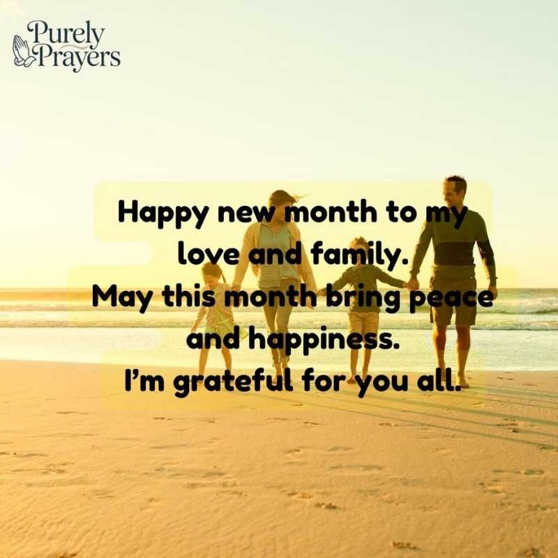 Happy New Month Wishes to My Love and Family
