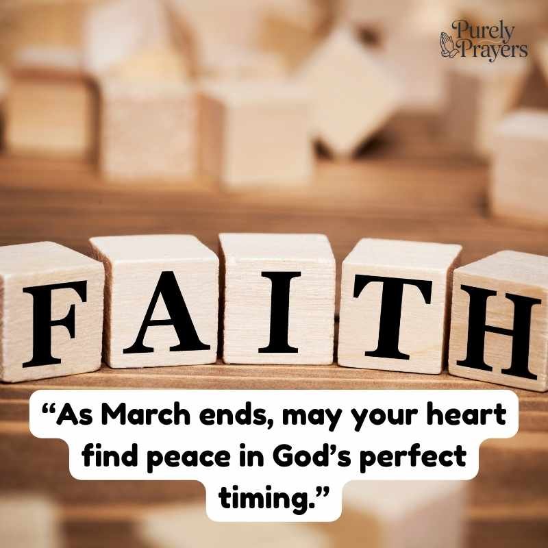 March Prayer Quotes to Inspire Faith at Month End
