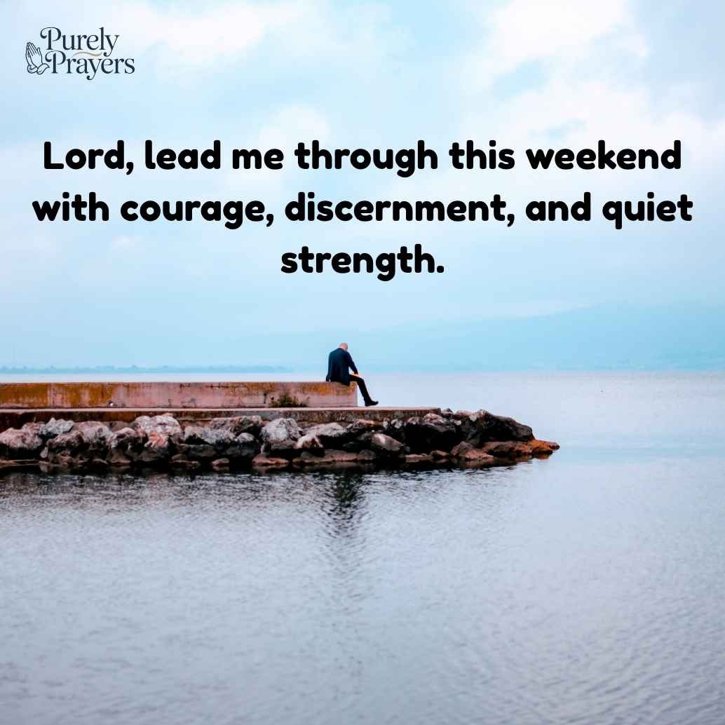 Powerful Weekend Prayers for Peace, Guidance, and Protection
