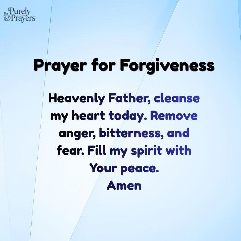 Prayer for Forgiveness and Cleansing of the Heart