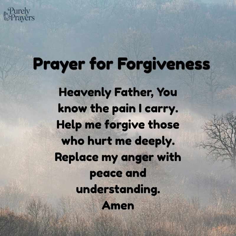 Prayer for Forgiveness of Others Who Hurt You