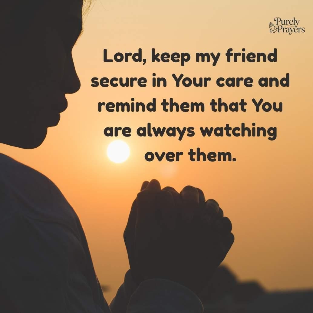 Prayer for Friends Protection and Safety
