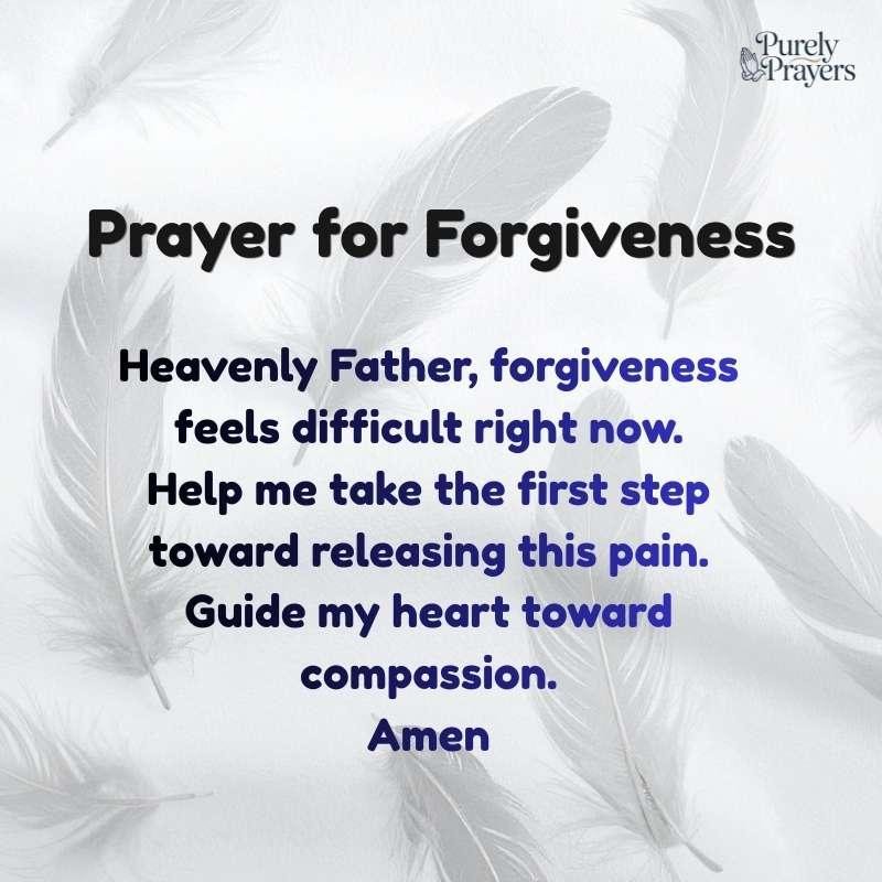 Prayers When Forgiveness Feels Difficult