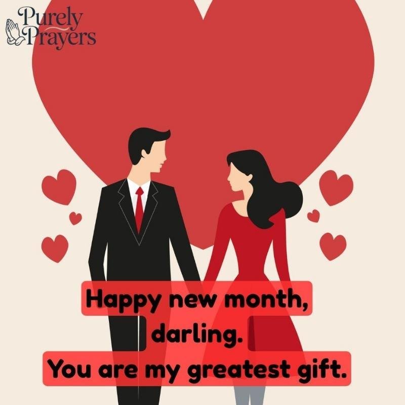 Short New Month Wishes to My Love That Say a Lot
