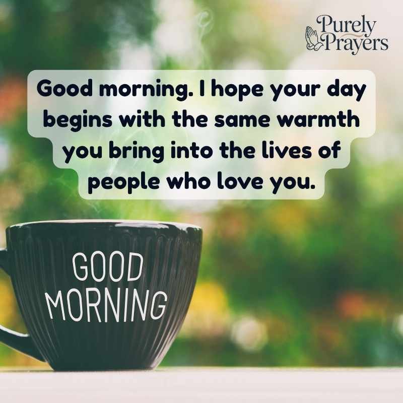 Sweet Good Morning Quotes for Someone Special
