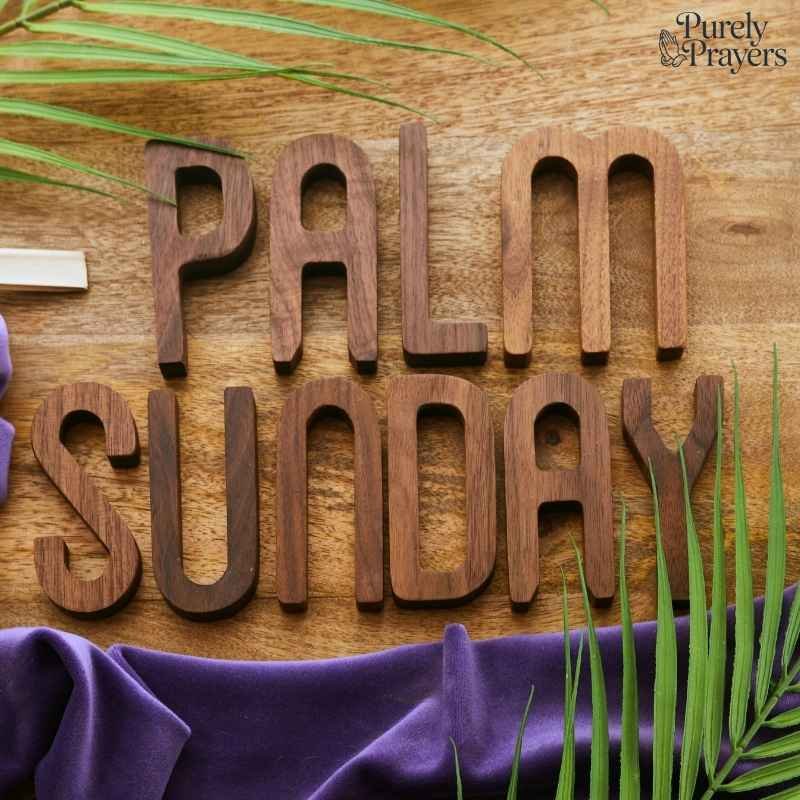 Ways to Use Palm Sunday Quotes in Cards, Prayers, and Captions