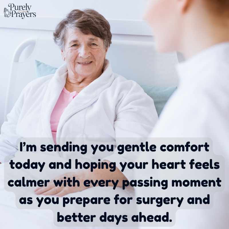 Comforting Before Surgery Wishes