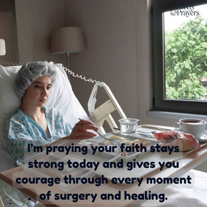 Faith-Filled Messages for Courage During Surgery and Recovery