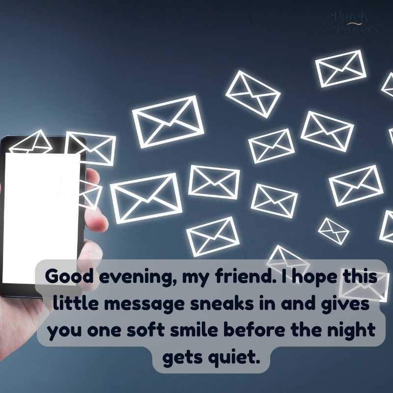 Good Evening Message for a Friend to Make Her Smile