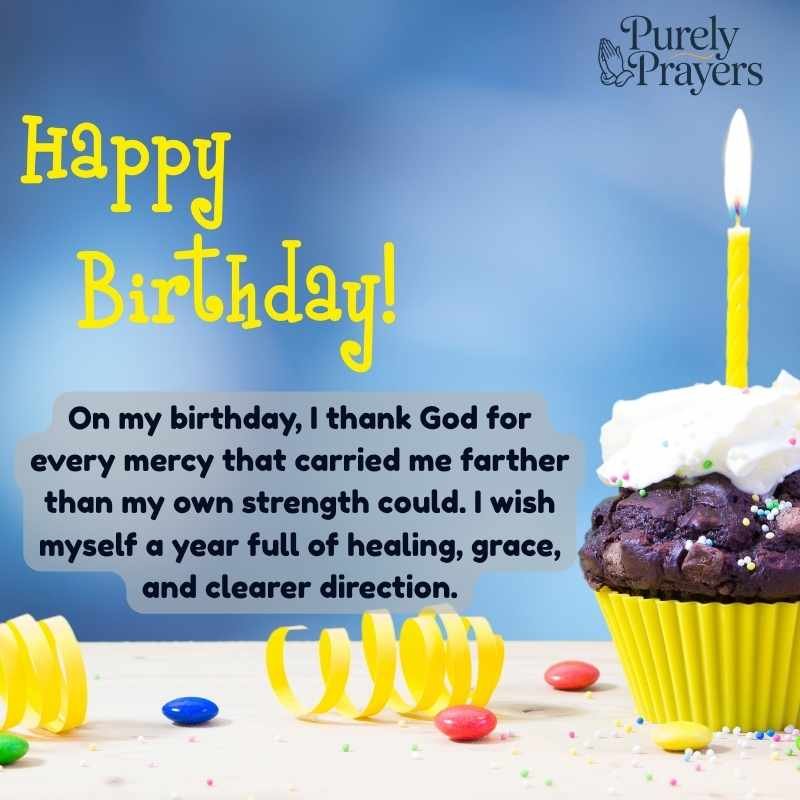 Heartfelt Birthday Wishes for Myself Thanking God