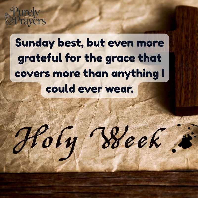 Holy week Captions for Instagram Reels, Selfies, and Church Photos