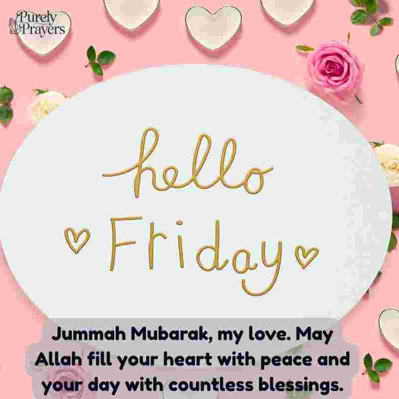 Jummah Mubarak Love Messages for a Blessed Friday