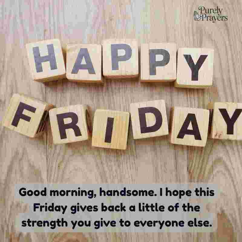 Loving Friday Morning Texts for Him