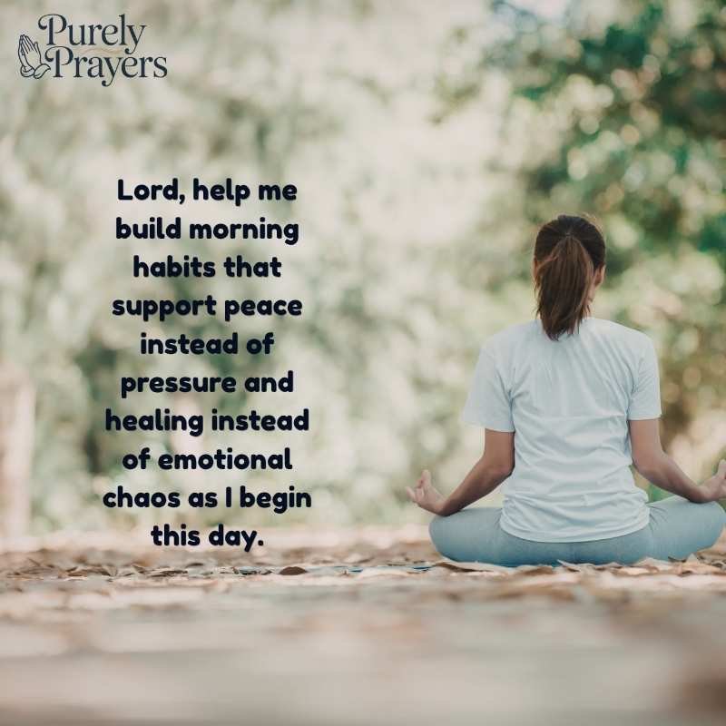 Morning Habits That Support Prayer, Peace, and Emotional Recovery