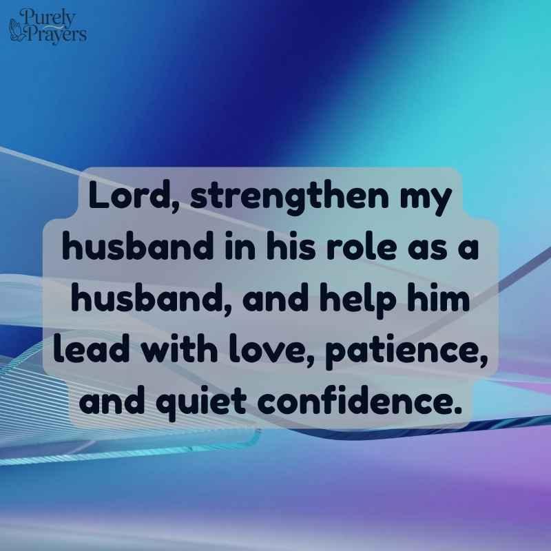 Prayer for His Role as a Husband, Leader, and Man of God