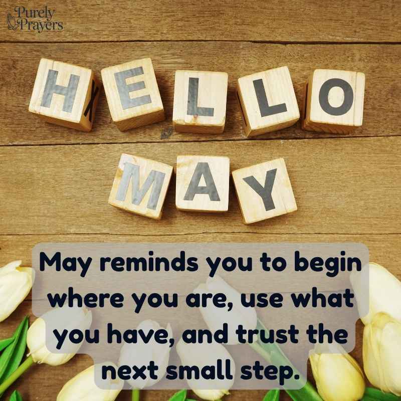 Short Inspirational May Quotes for Daily Motivation