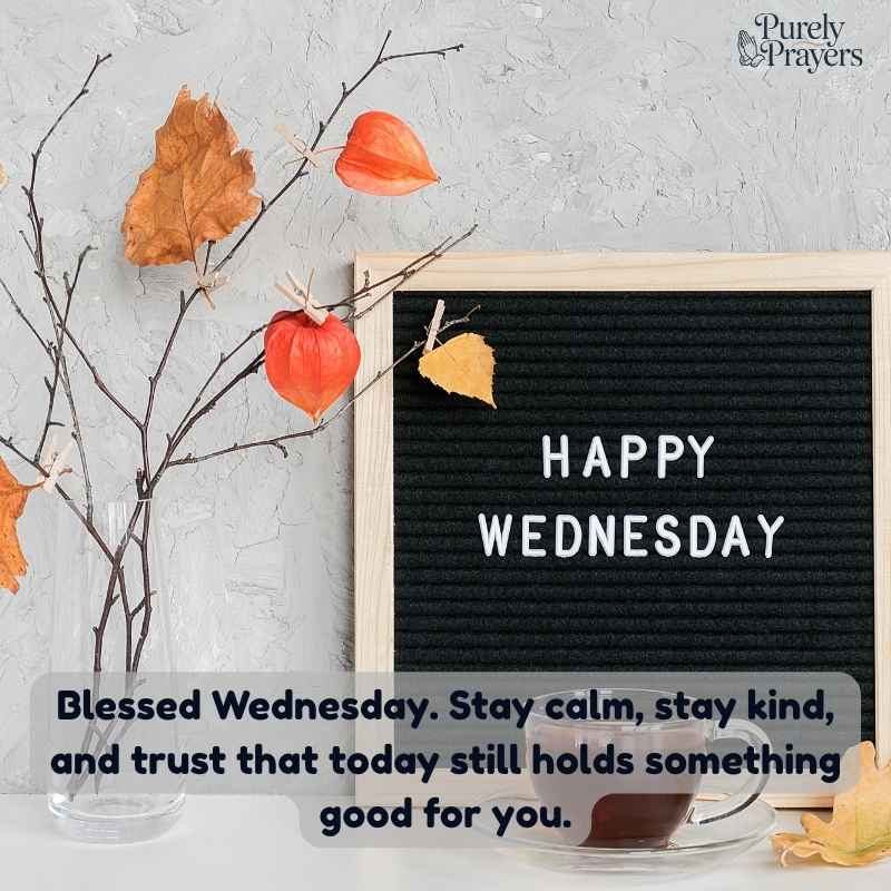 Short Wednesday Blessings for Captions, Texts, and Images