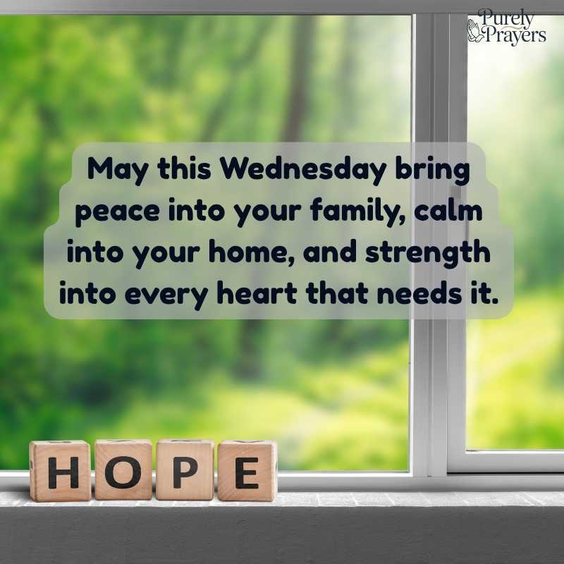 Wednesday Blessings and Prayers Quotes for Family and Friends