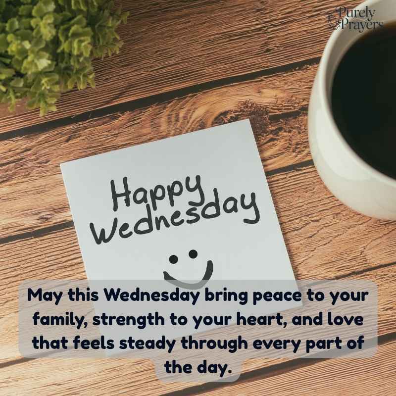 Wednesday Blessings for Friends and Family to Show Love and Care