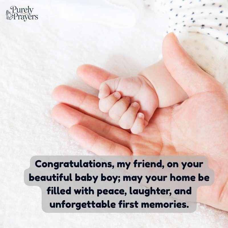 Wishes for New Born Baby Boy to Friend with Warm and Caring Words