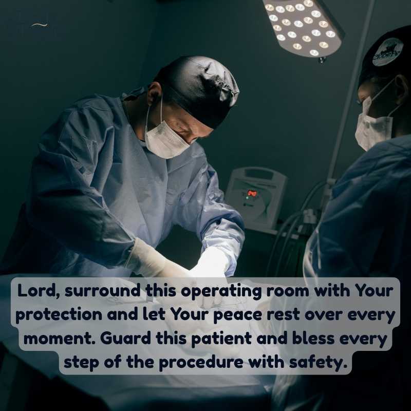 A Prayer for Protection in the Operating Room