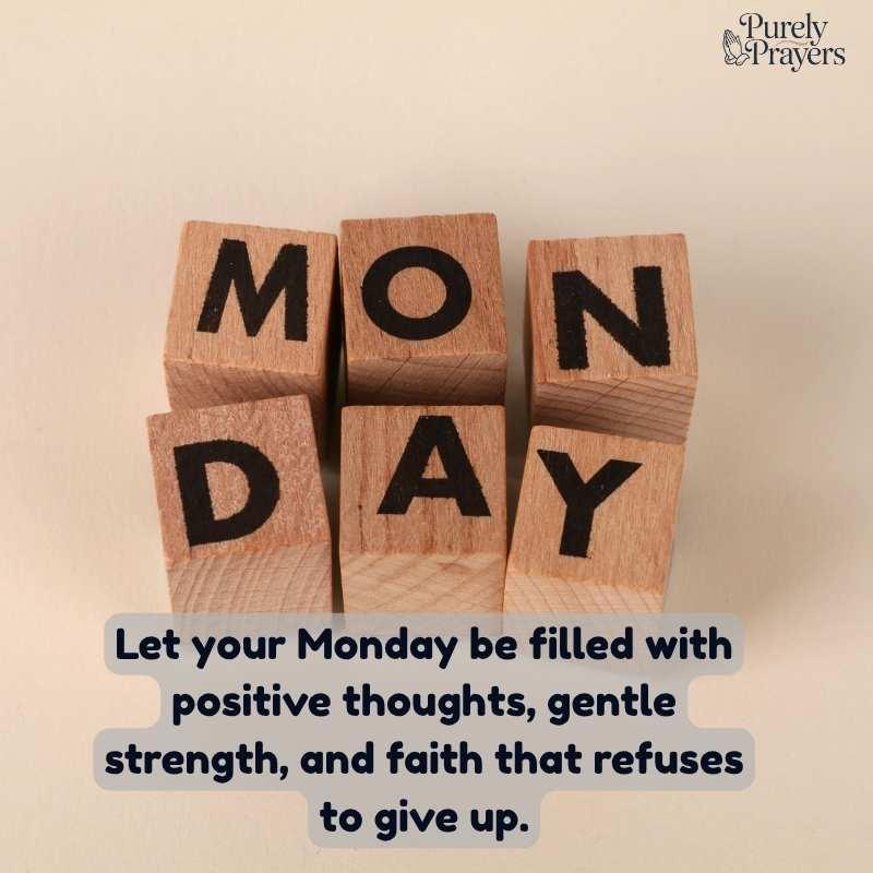 Blessed Monday and Week Ahead Quotes for a Positive Start