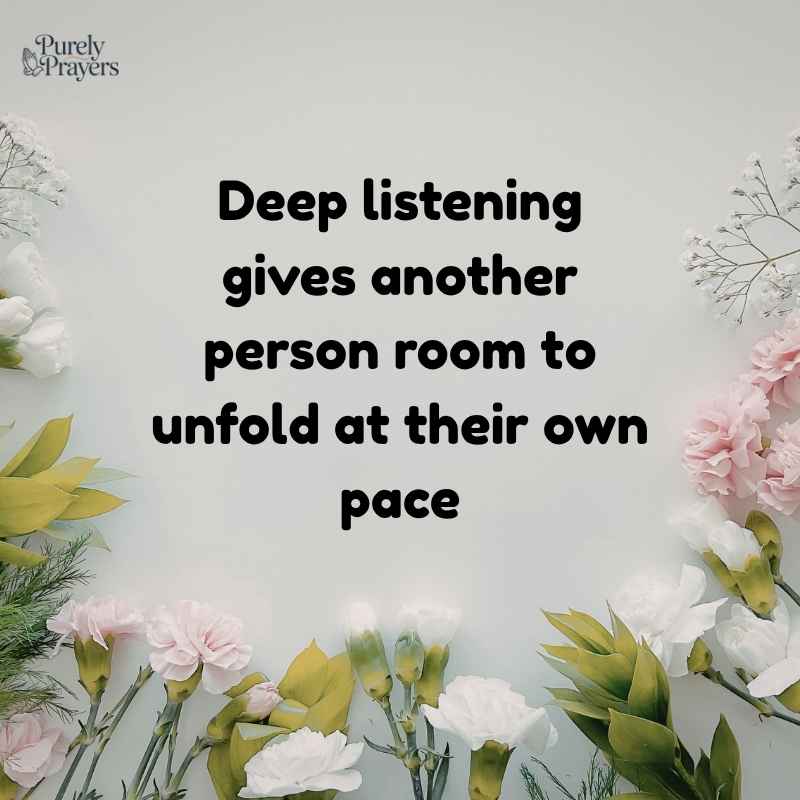 Deep Listening Quotes That Teach Patience