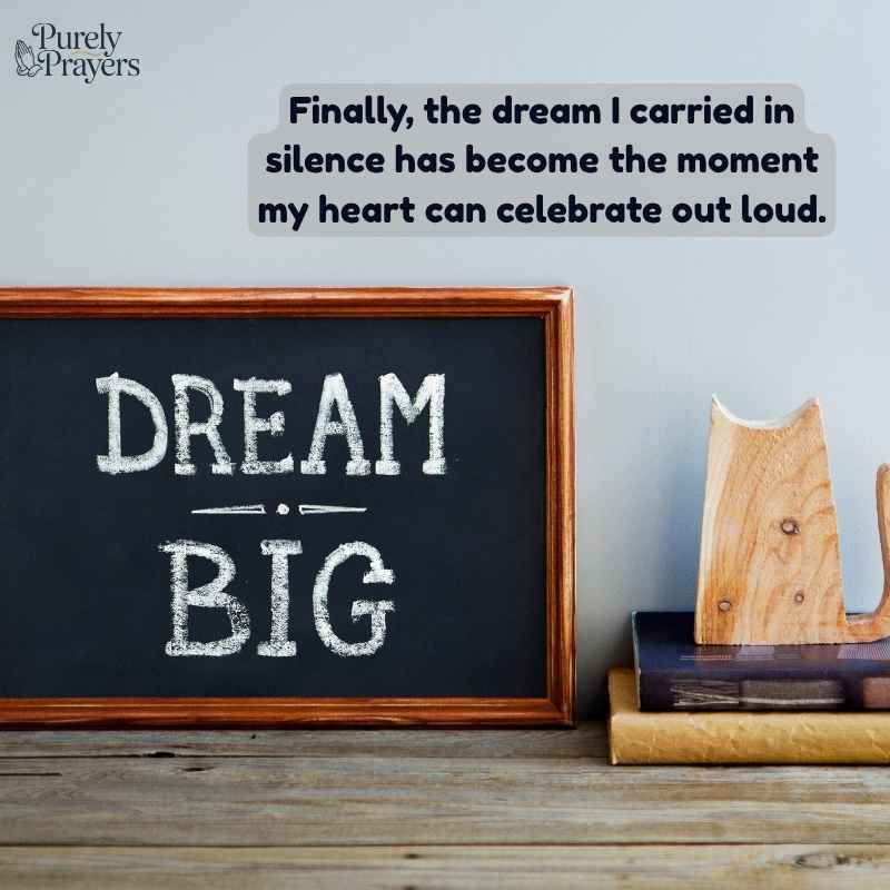 Finally My Dream Come True Quotes