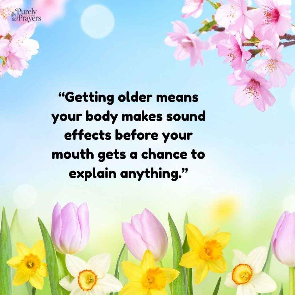 Funny Aging Quotes About Getting Older