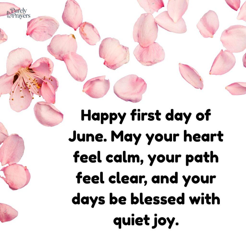 Happy First Day of June Quotes With Sweet Blessings