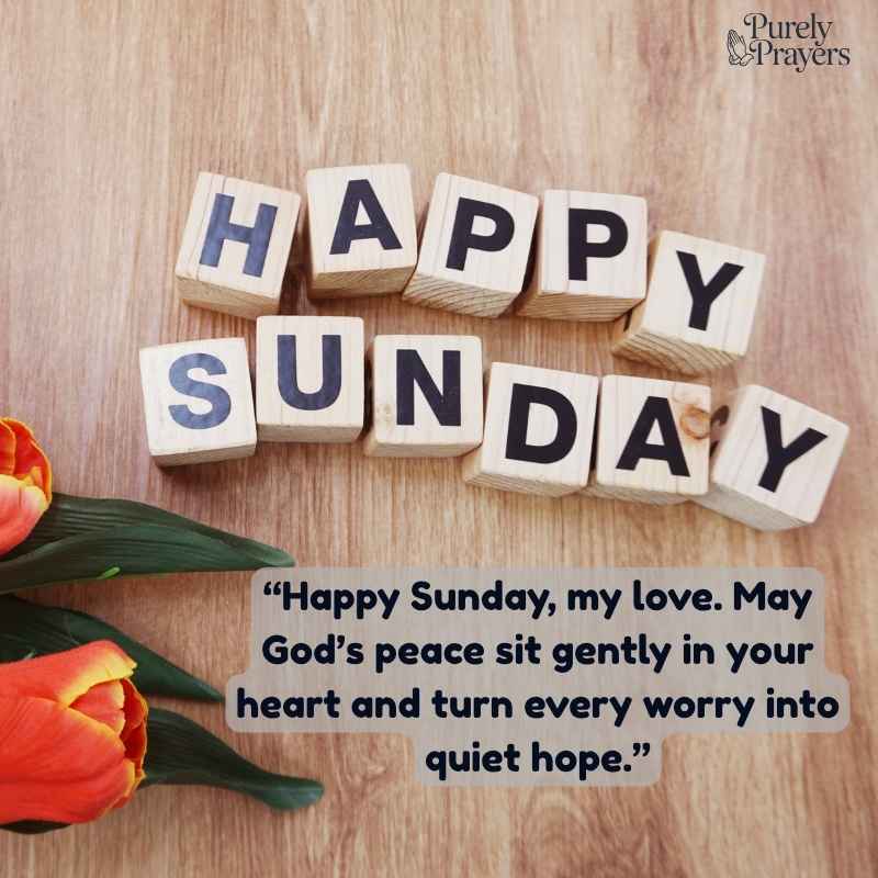 Happy Sunday Prayer Message to My Love Quotes