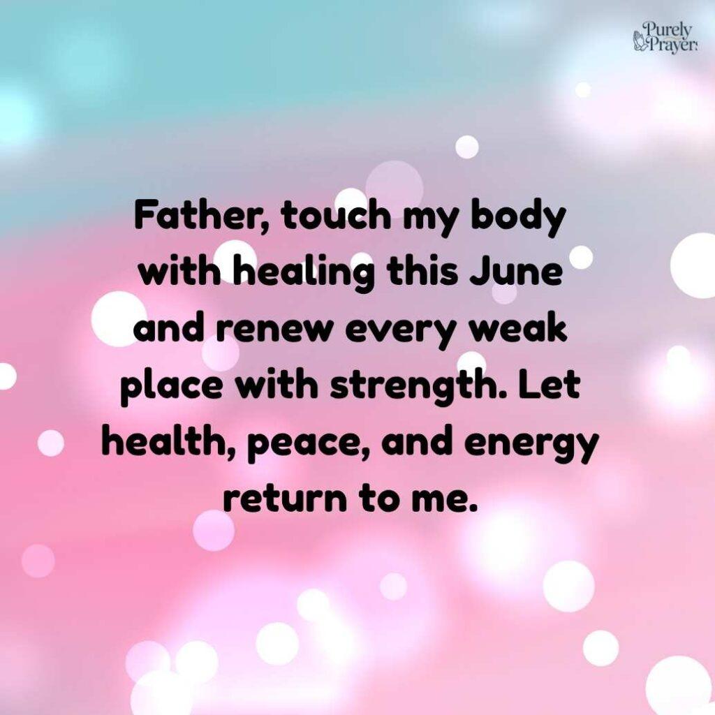 June Prayers for Healing, Recovery, and Good Health