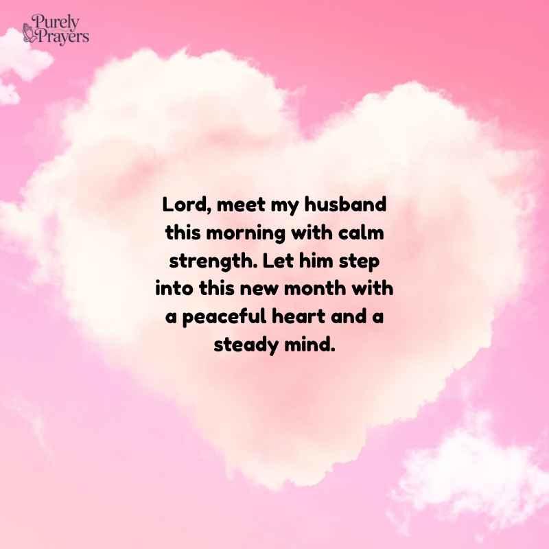 Morning Prayer for Your Husband at the Beginning of a New Month