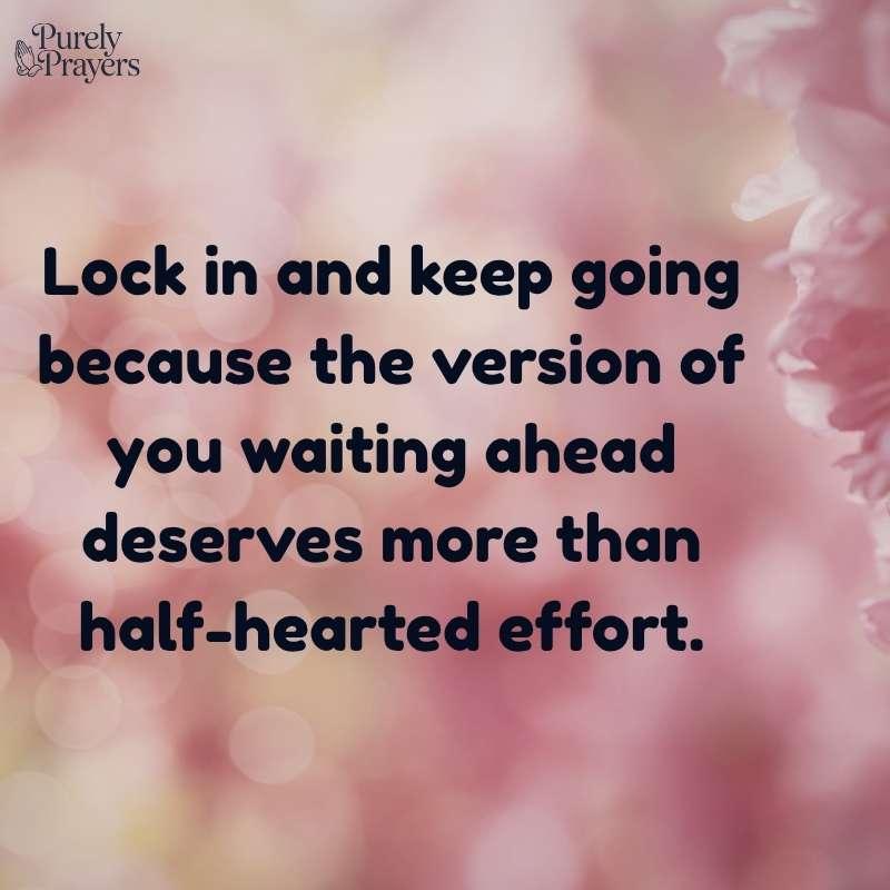 Motivational Quotes to Lock In and Keep Going